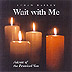 Susan Bailey - Wait With Me